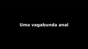 Relato: Uma vagabunda anal