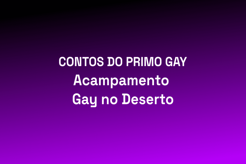 Casal vivendo um acampamento gay no deserto durante a noite sob um céu estrelado